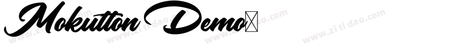Mokutton Demo字体转换